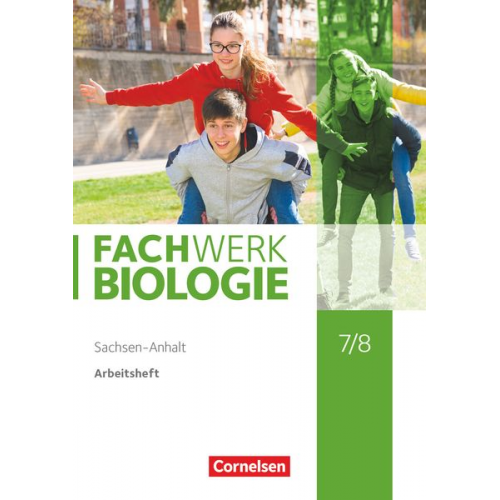 Fachwerk Biologie 7./8. Schuljahr. Sachsen-Anhalt - Arbeitsheft