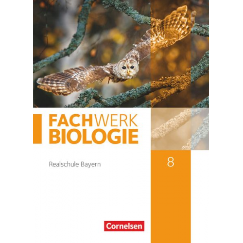 Matthias Niedermeier Andreas Miehling Judith Fischer Udo Hampl Reinhold Rehbach - Fachwerk Biologie 8. Jahrgangsstufe - Realschule Bayern - Schülerbuch