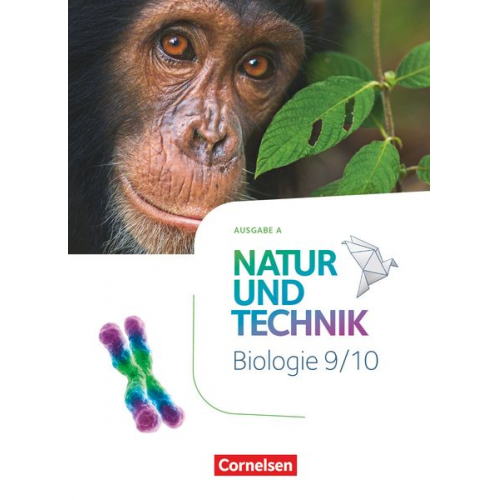 Norbert Schröder Anne Weiler Ulrike Austenfeld Kristin Menke Sandra Krechel - Natur und Technik 9./10. Schuljahr: Biologie - Ausgabe A - Schülerbuch