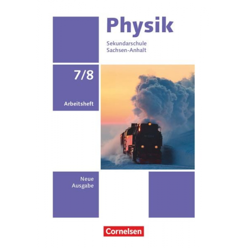 Physik 7./8. Schuljahr. Sachsen-Anhalt - Arbeitsheft