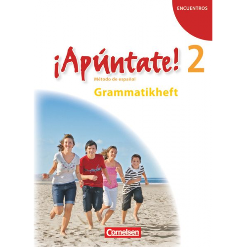 Joachim Balser - ¡Apúntate! - Ausgabe 2008 - Band 2 - Grammatikheft