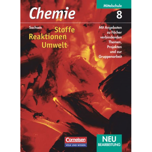 Volkmar Dietrich Karin Arnold Barbara Arndt Andreas Eberle Gerhard Meyendorf - Chemie 8. Schuljahr - Stoffe - Reaktionen - Umwelt - Schülerbuch / Sachsen Neubearbeitung