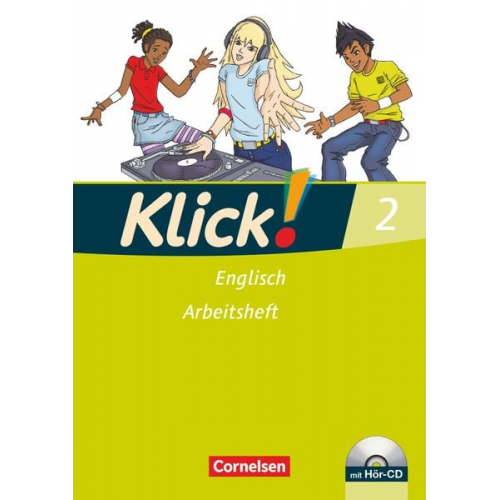 Berit Rudolph Susanne Baumgartner Angela Backhaus - Klick! Englisch 2: 6. Schuljahr. Arbeitsheft mit Hör-CD