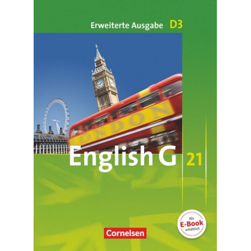 Barbara Derkow-Disselbeck Susan Abbey Allen J. Woppert Laurence Harger - English G 21. Erweiterte Ausgabe D 3. Schülerbuch