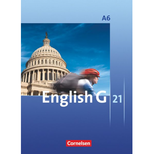 Angelika Thiele James Pankhurst Susan Abbey Laurence Harger Claire Lamsdale - English G 21. Ausgabe A 6. Abschlussband 6-jährige Sekundarstufe I. Schülerbuch