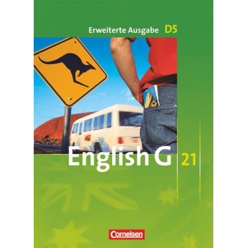 Barbara Derkow-Disselbeck Susan Abbey Allen J. Woppert Laurence Harger Claire Lamsdale - English G 21. Erweiterte Ausgabe D 5. Schülerbuch