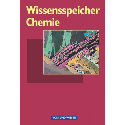 Karl-Heinz Wünsch Manfred Zettler Ursula Sommer - Wissensspeicher Chemie. RSR