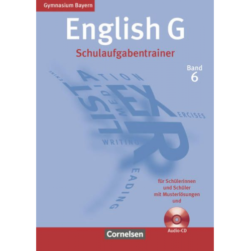 Geoff Sammon - English G 6: 10. Jahrgangsstufe, Gymnasium Bayern. Schulaufgabentrainer