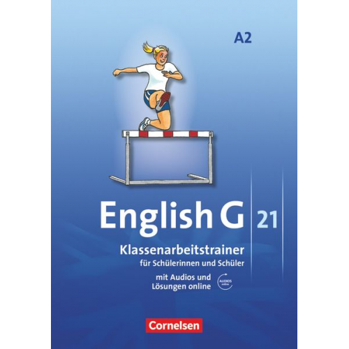 Bärbel Schweitzer - English G 21. Ausgabe A 2. Klassenarbeitstrainer mit Audios und Lösungen online