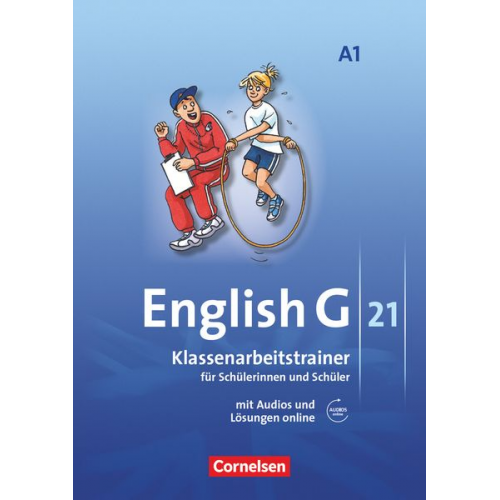 Ursula Mulla Nogi Mulla - English G 21. Ausgabe A 1. Klassenarbeitstrainer mit Lösungen und Audios online