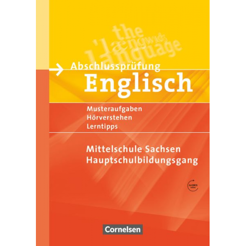 Dominik Eberhard Heike Jurenz - Abschlussprüfung Englisch. 9. Schuljahr. Hauptschulbildungsgang. Musterprüfungen, Lerntipps. Mittelschule Sachsen - Neubearbeitung