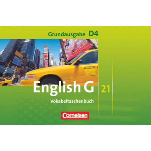 Helmut Schwarz - English G 21. Grundausgabe D 4. Vokabeltaschenbuch