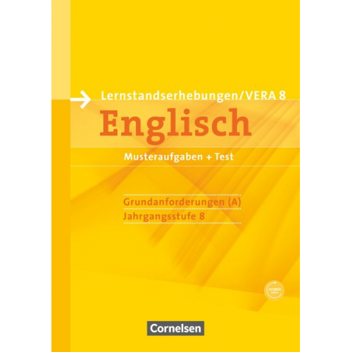 Vorbereitungsmaterialien für VERA - Englisch. 8. Schuljahr. Grundanforderungen A. Arbeitsheft mit Audios online und Beilage