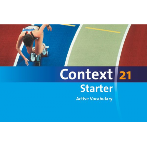 Context 21 - Starter. Active Vocabulary