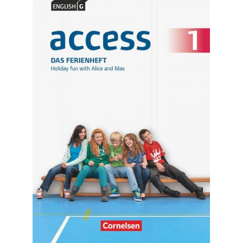 Angelika Thiele - English G Access 1: 5. Schuljahr. Das Ferienheft