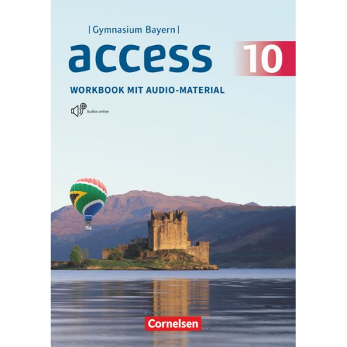 Eleanor Toal Hannah Sehan - Access 10. Jahrgangsstufe - Bayern - Workbook mit Audios online