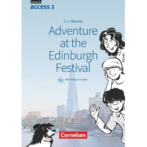 Cecile J. Niemitz-Rossant - English G Access Band 3: 7. Schuljahr - Adventure at the Edinburgh Festival