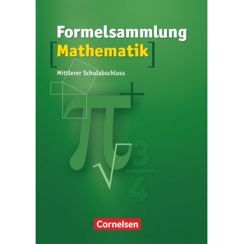 Thomas Müller Max Friedl Heidrun Weber Reinhard Fischer Ludwig Scholler - Formelsammlungen Sekundarstufe I - Mittlerer Schulabschluss Westliche Bundesländer (außer BY)