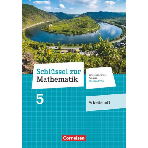 Schlüssel zur Mathematik 5. Schuljahr - Differenzierende Ausgabe Rheinland-Pfalz - Arbeitsheft