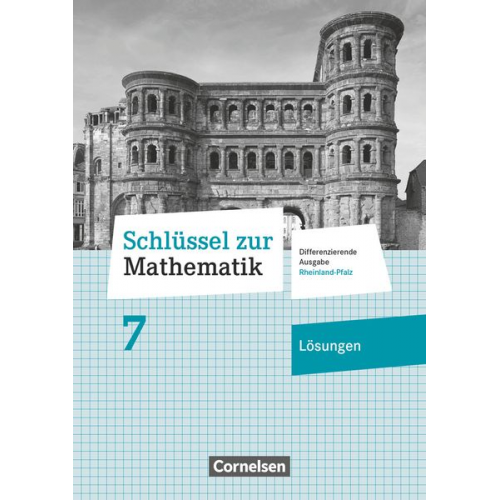 Schlüssel zur Mathematik 7 Diff RP Lös. z. SB