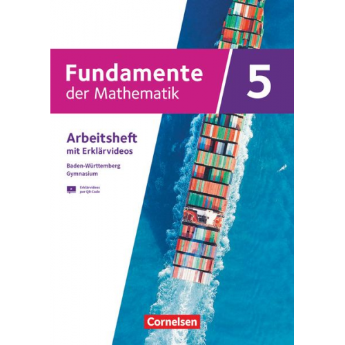 Fundamente der Mathematik 5. Schuljahr. Baden-Württemberg - Arbeitsheft zum Schulbuch mit Medien und Lösungen