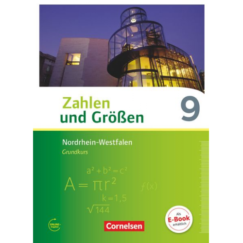 Udo Wennekers Martina Verhoeven Ines Knospe Bernhard Bonus - Zahlen und Größen 9. Schuljahr - Nordrhein-Westfalen Kernlehrpläne - Grundkurs - Schülerbuch