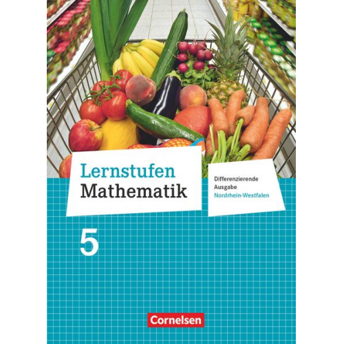 Ilona Gabriel Wolfgang Hecht Helga Berkemeier Ingeborg Schönthaler Kurt Kalvelage - Lernstufen Mathematik 5. Schuljahr. Schülerbuch Hauptschule Nordrhein-Westfalen