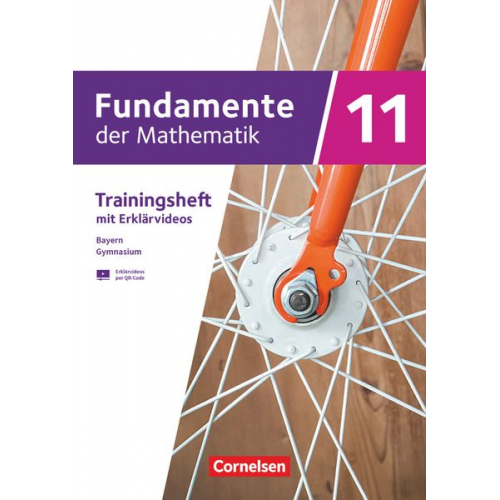 Wilfried Zappe - Fundamente der Mathematik 11. Jahrgangsstufe. Bayern - Trainingsheft mit Medien