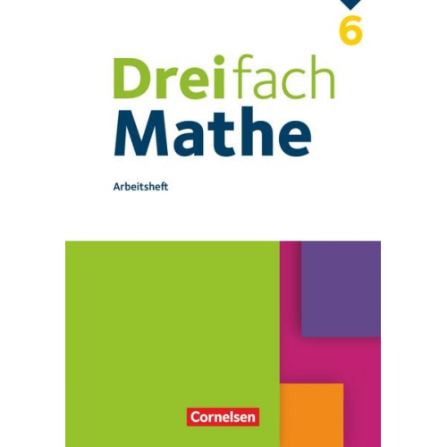 Dreifach Mathe 6. Schuljahr - Arbeitsheft mit Lösungen