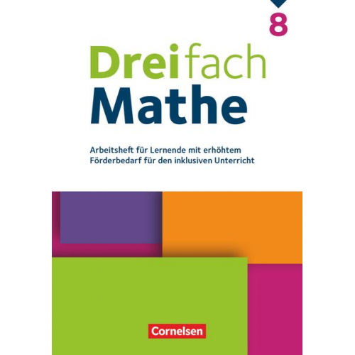 Dreifach Mathe 8. Schuljahr - Zu allen Ausgaben - Arbeitsheft für Lernende mit erhöhtem Förderbedarf