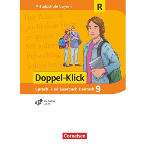 Doppel-Klick 9. Jahrgangsstufe - Mittelschule Bayern - Schülerbuch. Für Regelklassen