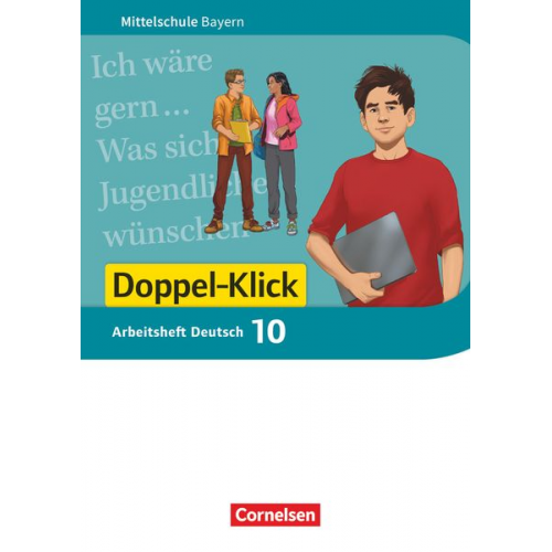 Doppel-Klick 10. Jahrgangsstufe - Mittelschule Bayern - Arbeitsheft mit Lösungen