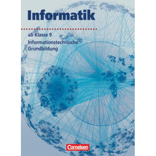 Rüdiger Erbrecht Dietmar Karau Ralf Feuerstein Uwe Bähnisch Andreas Gramm - Informatik ab Kl. 9 SB