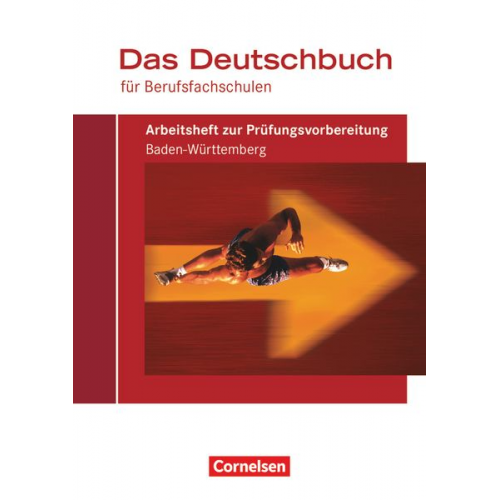August-Bernhard Jacobs Martina Schulz-Hamann Petra Pascher Martin Drüeke Ursula Richter - Deutschbuch für Berufsfachschulen Arb. BW