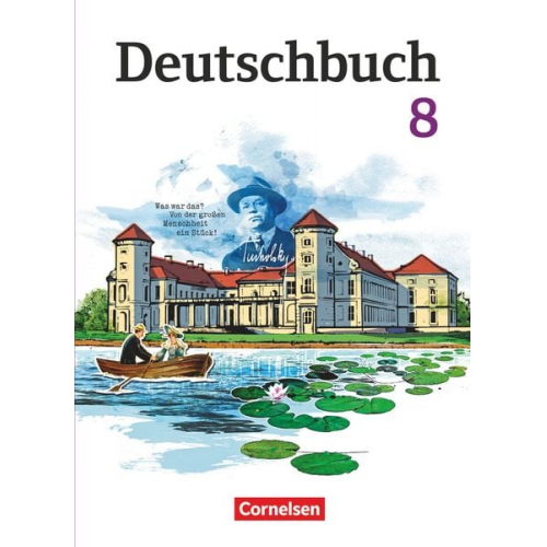 Wolfgang Schmitz Gerhild Schenk Birgit Patzelt Luzia Scheuringer-Hillus Swetlana Staat - Deutschbuch Gymnasium - Östliche Bundesländer - 2012 - 8. Klasse - Schülerbuch