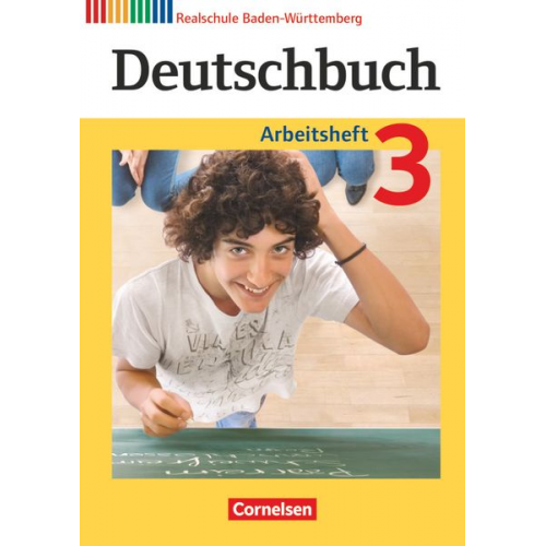 Agnes Fulde Christian Weissenburger Andreas Glas Dorothea Fogt - Deutschbuch 03: 7. Schuljahr. Arbeitsheft mit Lösungen. Realschule Baden-Württemberg