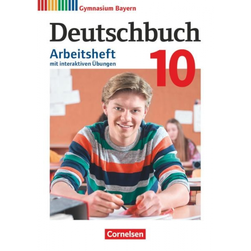 Martin Scheday Katrin Flexeder-Asen Konrad Wieland Markus Peter - Deutschbuch Gymnasium - Bayern - 2022 - 10. Klasse - Arbeitsheft mit interaktiven Übungen auf scook.de - Mit Lösungen