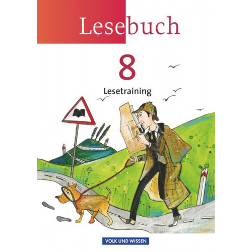 Marion Gutzmann Bärbel Döring Jana Dörschmann - Lesebuch 8. Schuljahr. Lesetraining Arbeitsheft. Östliche Bundesländer und Berlin