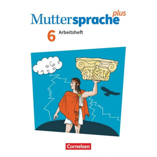 Antje Viohl Iris Marko Bärbel Döring Cordula Hagedorn - Muttersprache plus 6. Schuljahr. Arbeitsheft mit Lösungen