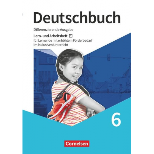 Margarete Westermeier Gabriele Klassmann Birgit Pingl Walter Pingl Angela Brabender - Deutschbuch 6. Schuljahr - Lern- und Arbeitsheft für Lernende mit erhöhtem Förderbedarf im inklusiven Unterricht