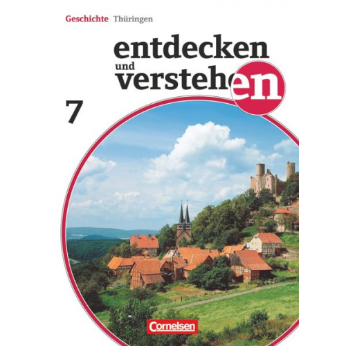 Entdecken und Verstehen 7. Schuljahr. Schülerbuch Thüringen