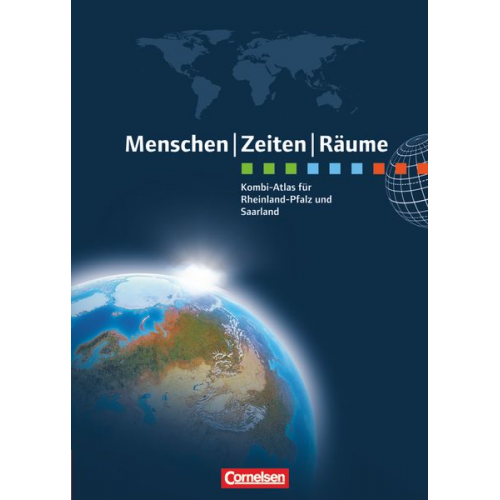 Menschen Zeiten Räume: Kombi-Atlas für Rheinland-Pfalz und Saarland