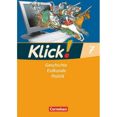 Wolfgang Humann Christine Fink Oliver Fink Silke Weise - Klick! 7. Schuljahr. Arbeitsheft. Geschichte, Erdkunde, Politik - Westliche Bundesländer