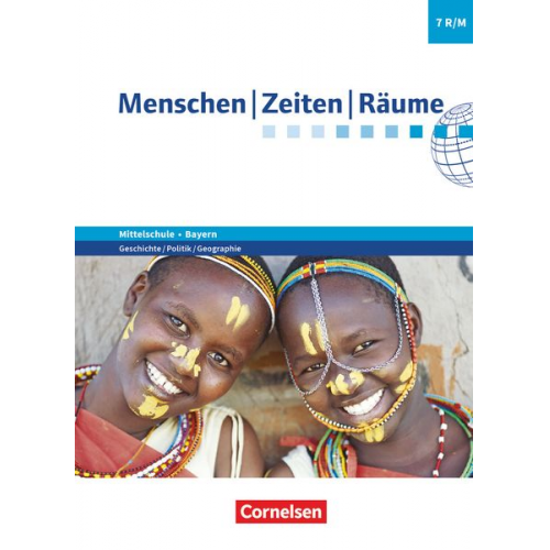 Wolfgang Humann Elisabeth Köster Dieter Potente Manuel Köhler Thorsten Bröckel - Menschen-Zeiten-Räume 7. Jahrgangsstufe - Mittelschule Bayern - Schülerbuch