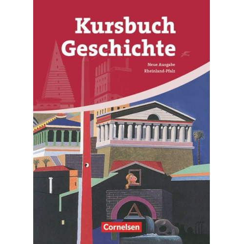 Rudolf Berg Klaus Eilert Wolfgang Jäger Robert Radecke-Rauh Ursula Vogel - Kursbuch Geschichte. Schülerbuch.