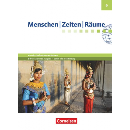 Wolfgang Humann Elisabeth Köster Dieter Potente Peter Brokemper Katrin Blaufuss - Menschen-Zeiten-Räume - Arbeitsbuch für Gesellschaftswissenschaften... / 6. Schuljahr - Schülerbuch