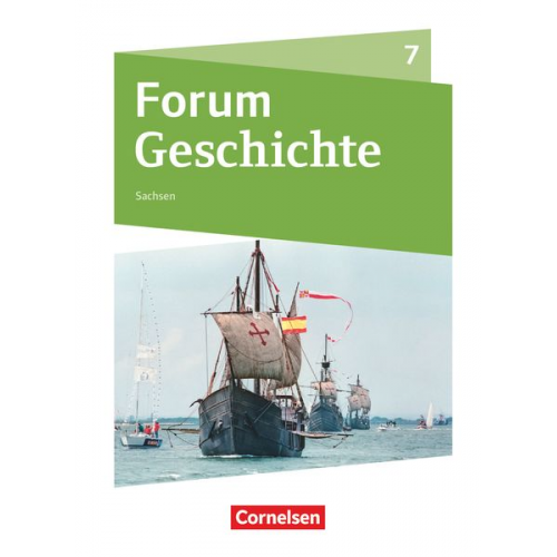 Forum Geschichte 7. Schuljahr - Gymnasium Sachsen - Schülerbuch