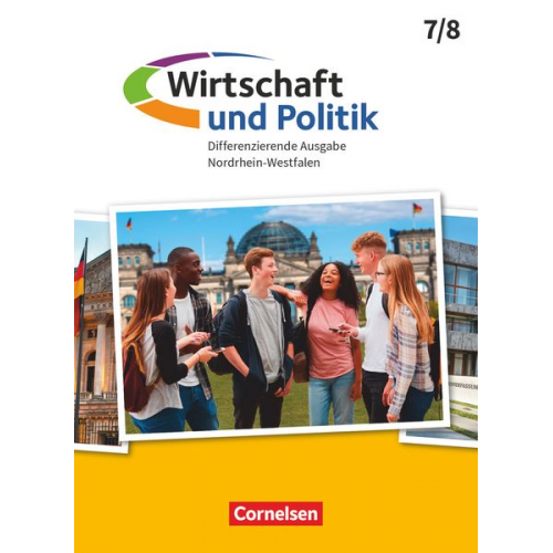 Lukas Brandt Almut Falge-Schönfeld Laila Plankermann Hasan Inal Matthias Kerk - Wirtschaft und Politik 7./8. Schuljahr. Nordrhein-Westfalen - Schülerbuch