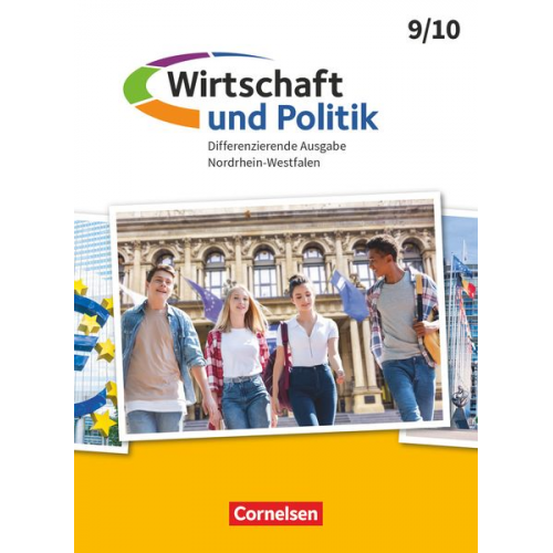 Almut Falge-Schönfeld Lukas Brandt Hasan Inal Matthias Kerk Frank Minnebusch - Wirtschaft und Politik 9./10. Schuljahr - Differenzierende Ausgabe Nordrhein-Westfalen ab 2021 - Schulbuch