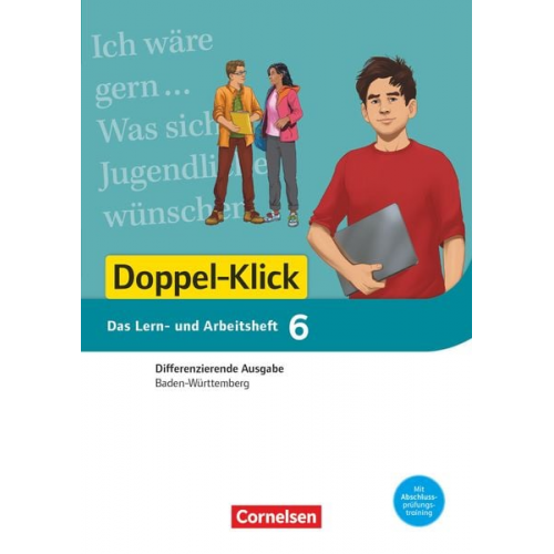 Martina Schulz-Hamann Werner Bentin Henriette Dieterle Annegret Doll Torsten Zander - Doppel-Klick - Das Sprach- und Lesebuch - Differenzierende Ausgabe Baden-Württemberg - Band 6: 10. Schuljahr